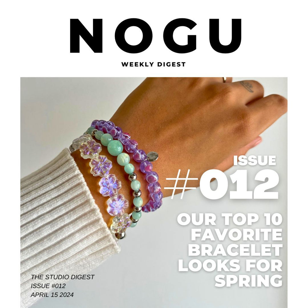 OUR TOP 10 BRACELET LOOKS FOR SPRING